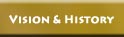 Vision Statement & History