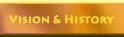 Vision Statement & History